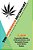 The Doobieous Dictionary: The A-z Guide To All Things Cannabis-.. - Imagem 1