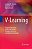 V-Learning: Distance Education In The 21St Century Through 3D Virtual Learning Environments-.. - Imagem 1