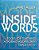 Inside Words: Tools For Teaching Academic Vocabulary, Grades 4-12 [With Online Access]-.. - Imagem 1