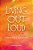 Living Out Loud A Writer's Journey-.. - Imagem 1