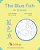 The Blue Fish In Chinese: A Fun Learning Chinese Book-.. - Imagem 1