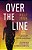 Over The Line-.. - Imagem 1