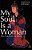My Soul Is A Woman: The Feminine In Islam-.. - Imagem 1