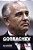 Gorbachev: Man Of The Twentieth Century?-.. - Imagem 1