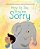 How To Say You'Re Sorry-.. - Imagem 1