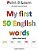 My First 50 English Words-.. - Imagem 1