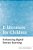 E-Literature For Children: Enhancing Digital Literacy Learning-.. - Imagem 1