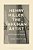 Henry Miller: The Inhuman Artist-.. - Imagem 1