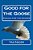Good For The Goose: Enough For The Gander-.. - Imagem 1