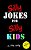 Silly Jokes For Silly Kids. Children's Joke Book Age 5-12-.. - Imagem 1