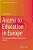 Access To Education In Europe: A Framework And Agenda For System Change-.. - Imagem 1