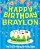 Happy Birthday Braylon - The Big Birthday Activity Book: Personalized Children's Activity Book-.. - Imagem 1