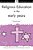 Religious Education In The Early Years-.. - Imagem 1