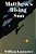 Matthew's Rising Sun: Novel-.. - Imagem 1