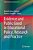Evidence And Public Good In Educational Policy, Research And Practice-.. - Imagem 1