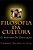 Filosofia Da Cultura: O Sentido Da Educacao-.. - Imagem 1