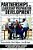 Partnerships For Leadership Preparation And Development: Facilitators, Barriers And Models For Change-.. - Imagem 1