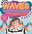 Waves That You Can Hear Properties And Characteristics Of Sound Energy For Grade 1 Learners Children's Books On Science, Nature & How It Works-.. - Imagem 1