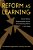 Reform As Learning: School Reform, Organizational Culture, And Community Politics In San Diego-.. - Imagem 1