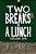 Two Breaks + A Lunch: Volume One-.. - Imagem 1