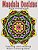 Mandala Designs: Inspiring And Relaxing Adult Coloring Book-.. - Imagem 1
