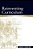 Reinventing Curriculum: A Complex Perspective On Literacy And Writing-.. - Imagem 1