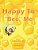 Happy To "Bee" Me-.. - Imagem 1
