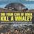 Did Your Can Of Soda Kill A Whale? Water Pollution For Kids Children's Environment Books-.. - Imagem 1