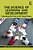 The Science Of Learning And Development: Enhancing The Lives Of All Young People-.. - Imagem 1