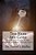 The Keys Are Gone: A Simple Critique Of The English Standard Version (Esv)-.. - Imagem 1