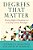 Degrees That Matter: Moving Higher Education To A Learning Systems Paradigm-.. - Imagem 1