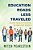 Education Roads Less Traveled: Solving America's Fixation On Four-Year Degrees-.. - Imagem 1