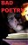 Bad Poetry: 15 Poems And 3 Short Stories-.. - Imagem 1