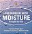 The Problem With Moisture - Humidity For Kids - Science Book Age 7 Children's Science & Nature Books-.. - Imagem 1