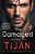 The Damaged: An Insiders Novel-.. - Imagem 1