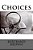 Choices-.. - Imagem 1