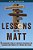 Lessons With Matt: An Inspiring Story Of Success Strategies For Teachers And Parents Of Tweens And Teens-.. - Imagem 1