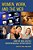 Women, Work, And The Web: How The Web Creates Entrepreneurial Opportunities-.. - Imagem 1