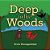 Deep In The Woods-.. - Imagem 1