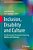 Inclusion, Disability And Culture: An Ethnographic Perspective Traversing Abilities And Challenges-.. - Imagem 1