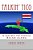 Talkin' Tico: A Guide To Costa Rican Slang-.. - Imagem 1