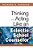 Thinking And Acting Like An Eclectic School Counselor-.. - Imagem 1