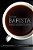 Bitter Barista: Thoughts From Behind The Counter (And Other Reasons Why I Hate You)-.. - Imagem 1