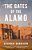 The Gates Of The Alamo-.. - Imagem 1
