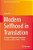 Modern Selfhood In Translation: A Study Of Progressive Translation Practices In China (1890S-1920s)-.. - Imagem 1