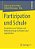 Partizipation Und Schule: Perspektiven Auf Teilhabe Und Mitbestimmung Von Kindern Und Jugendlichen-.. - Imagem 1