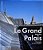 Le Grand Palais - Un Palais National Populaire, Architecture Et Décors-.. - Imagem 1