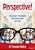 Perspective!: The Secret To Student Motivation And Success-.. - Imagem 1