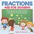 Fractions Are For Sharing - Math Books For Kids Grade 1 Children's Fraction Books-.. - Imagem 1