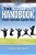The College Handbook They Never Gave You: The Ultimate How-To Guide For Success In College-.. - Imagem 1